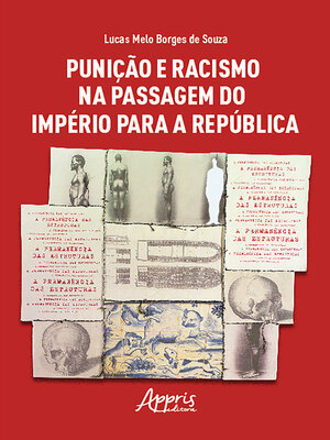 cover image of Punição e Racismo na Passagem do Império para a República